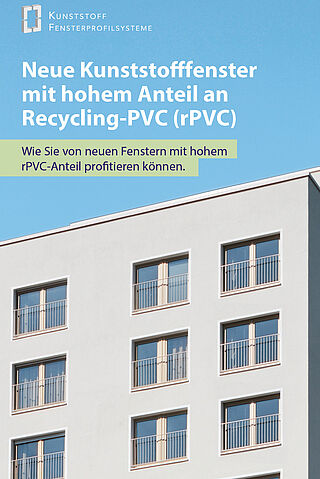 Titelfoto des Flyers zum Thema Kunststofffenster mit hohem rPVC-Anteil. Bild: Schüco Polymer Technologies Titelfoto des Flyers zum Thema Kunststofffenster mit hohem rPVC-Anteil. Bild: Schüco Polymer Technologies