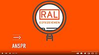 Auszug aus RAL Gütezeichenvideo, Quelle: RAL