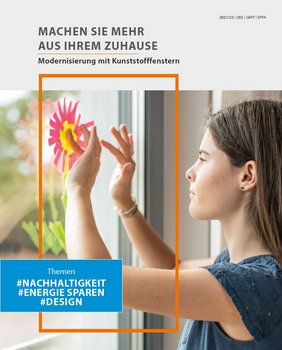 Titelbild der neuen Renovierungsbroschüre „Machen Sie mehr aus Ihrem Zuhause: Modernisierung mit Kunststofffenstern“ @EPPA/GKFP/QKE 